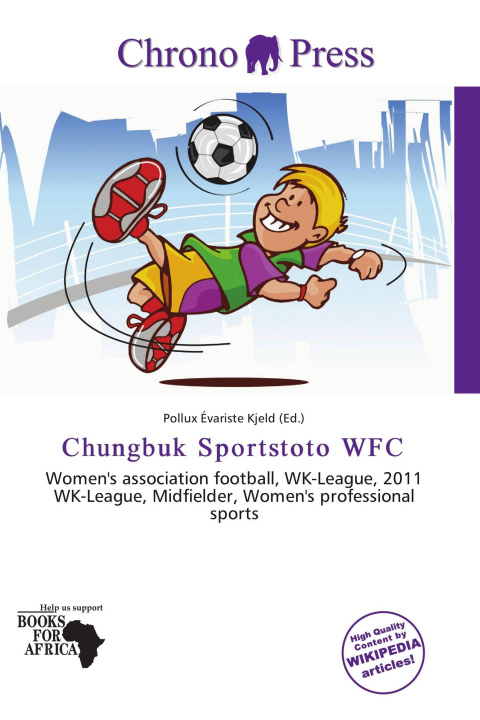 Könyv Chungbuk Sportstoto WFC 