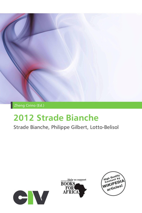 Libro 2012 Strade Bianche 