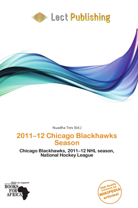 Buch 2011-12 Chicago Blackhawks Season 