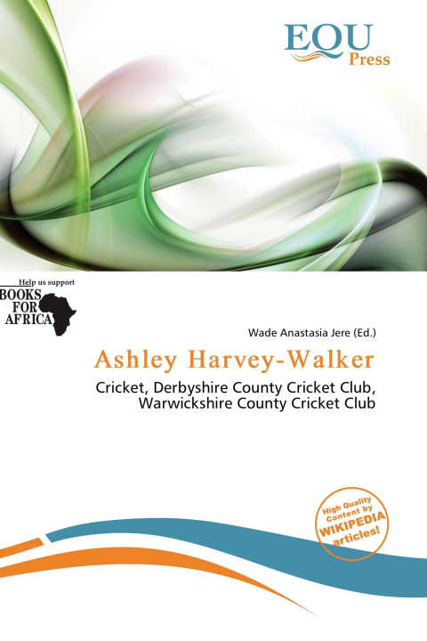 Könyv Ashley Harvey-Walker 