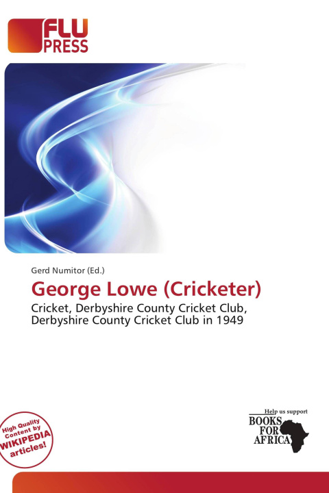 Knjiga George Lowe (Cricketer) 