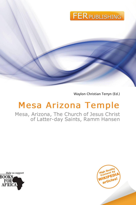 Книга Mesa Arizona Temple 