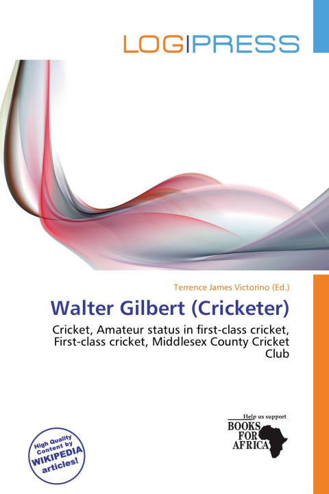 Buch Walter Gilbert (Cricketer) 