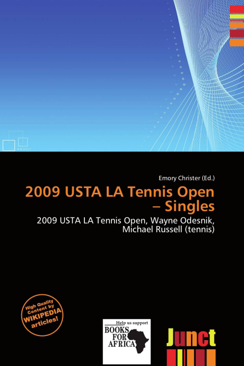 Könyv 2009 USTA LA Tennis Open - Singles 