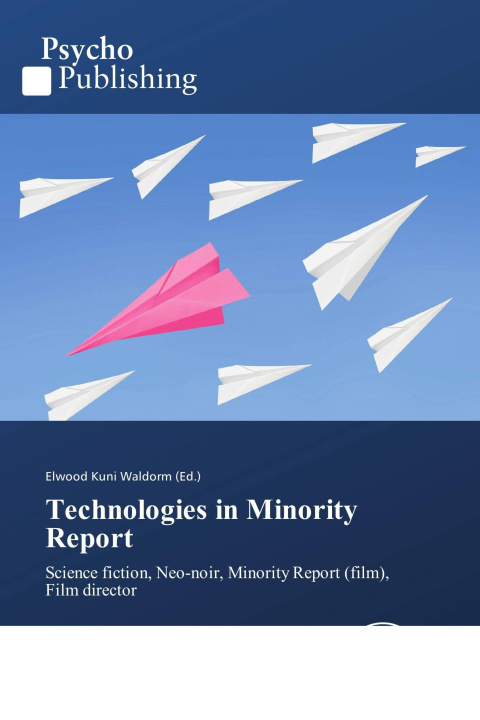 Книга Technologies in Minority Report 