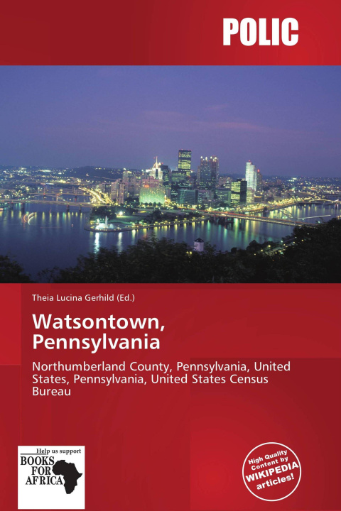 Könyv Watsontown, Pennsylvania 