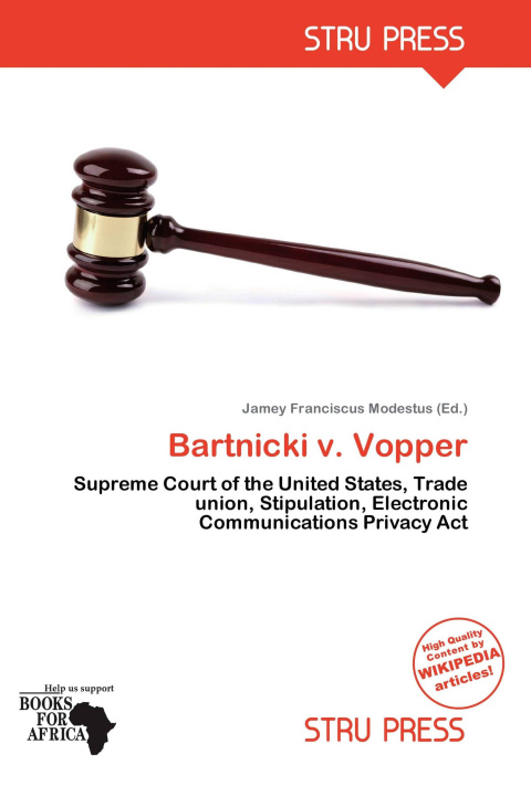 Carte Bartnicki v. Vopper 