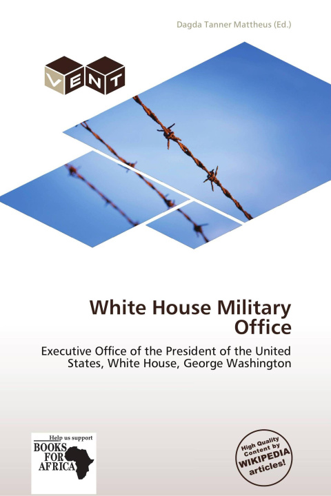 Libro White House Military Office 