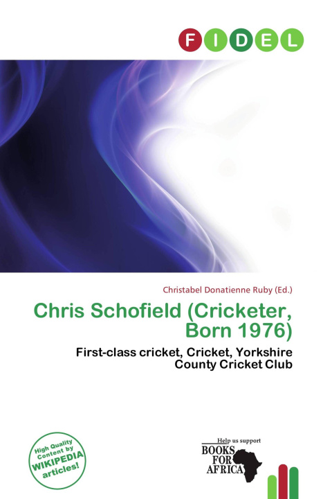 Книга Chris Schofield (Cricketer, Born 1976) 