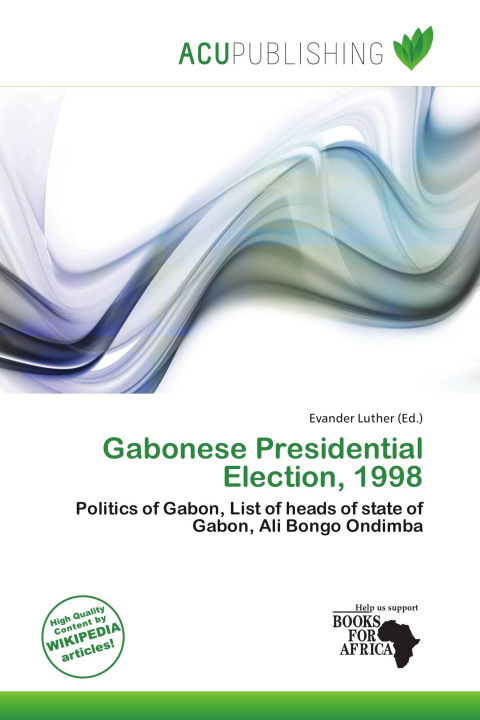 Kniha Gabonese Presidential Election, 1998 