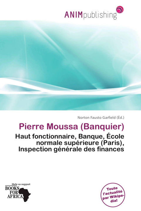Książka Pierre Moussa (Banquier) 