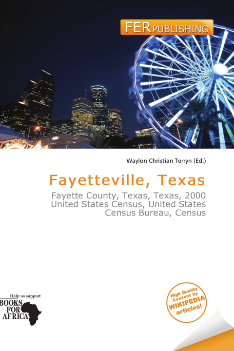Книга Fayetteville, Texas 