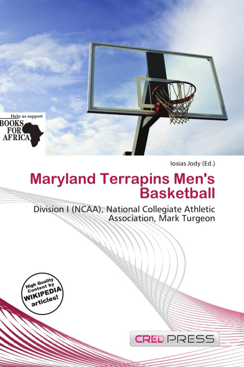 Knjiga Maryland Terrapins Men's Basketball 