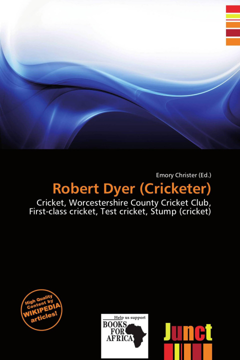 Kniha Robert Dyer (Cricketer) 