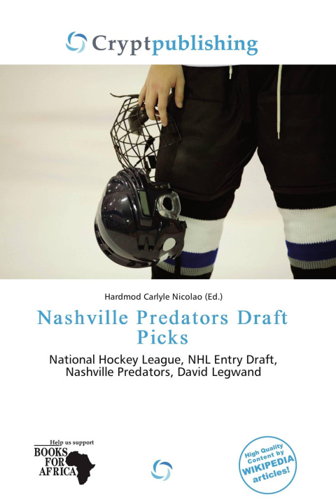 Boek Nashville Predators Draft Picks 