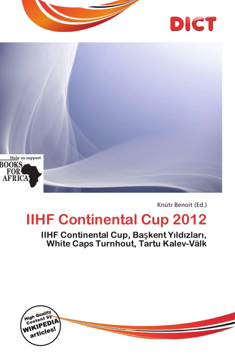 Könyv IIHF Continental Cup 2012 