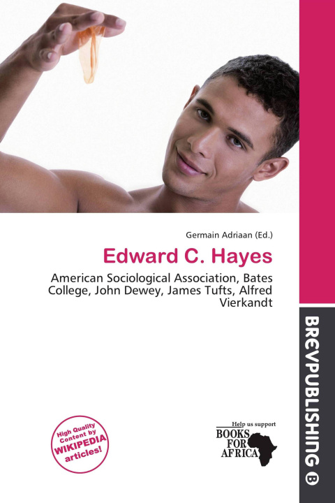 Könyv Edward C. Hayes 