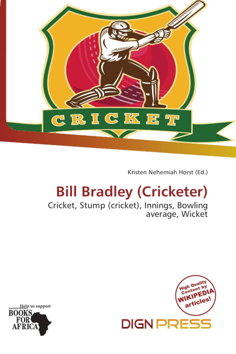 Buch Bill Bradley (Cricketer) 