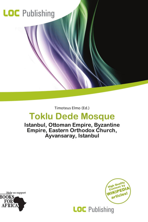 Kniha Toklu Dede Mosque 