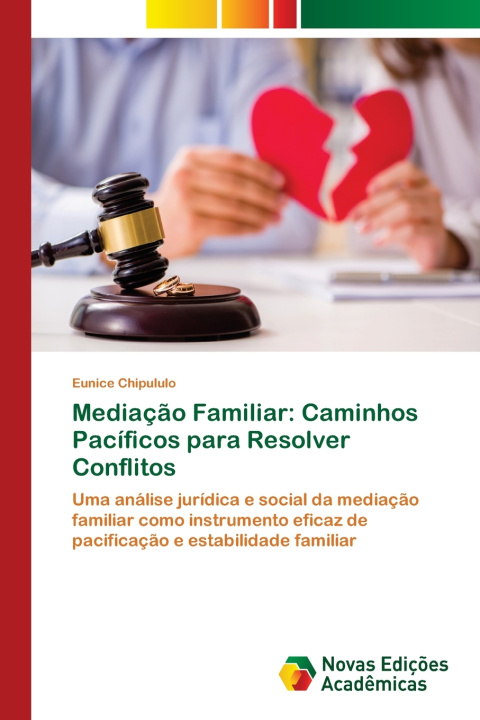 Könyv Mediação Familiar Eunice Chipululo
