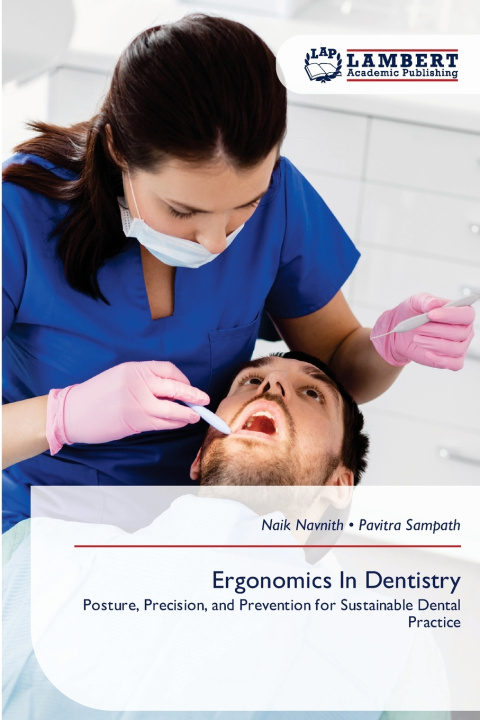 Könyv Ergonomics In Dentistry Naik Navnith