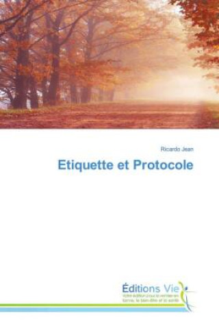 Könyv Etiquette et Protocole 