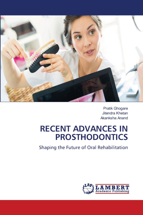Buch RECENT ADVANCES IN PROSTHODONTICS Pratik Ghogare
