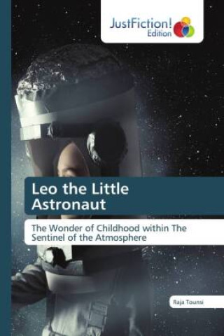Książka Leo the Little Astronaut Raja Tounsi