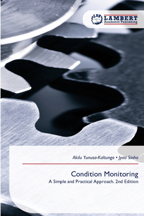 Knjiga Condition Monitoring Akilu Yunusa-Kaltungo