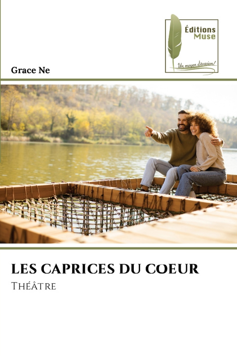 Книга LES CAPRICES DU COEUR Grace NE
