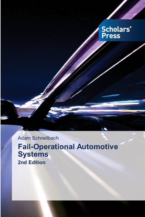 Könyv Fail-Operational Automotive Systems Adam Schnellbach