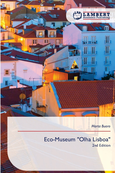 Книга Eco-Museum "Olha Lisboa" Marta Buoro