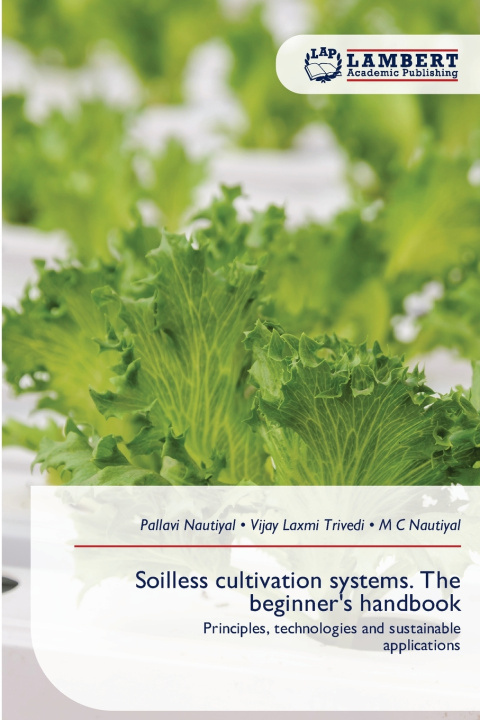 Kniha Soilless cultivation systems. The beginner's handbook Pallavi Nautiyal