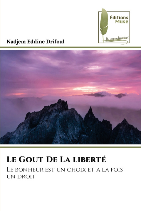 Livro Le Gout De La liberté Nadjem Eddine Drifoul