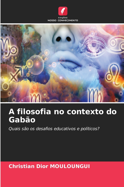 Книга A filosofia no contexto do Gabão Christian Dior MOULOUNGUI