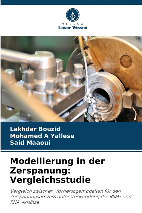 Könyv Modellierung in der Zerspanung Lakhdar Bouzid