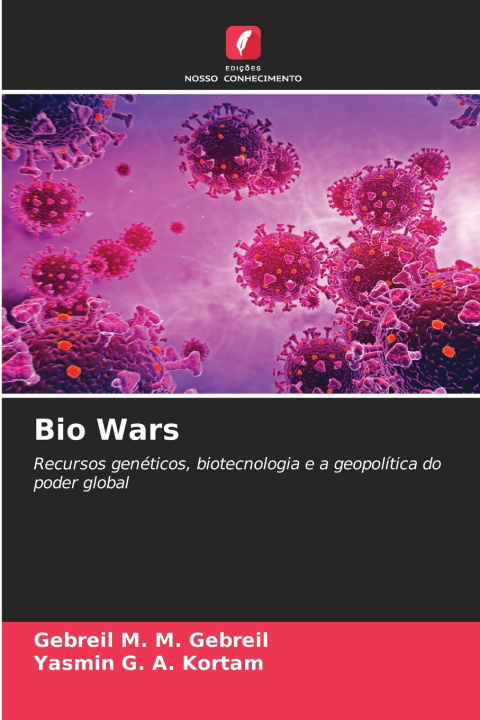 Libro Bio Wars Gebreil M. M. Gebreil