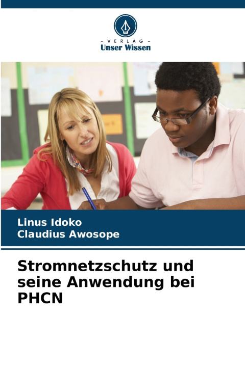 Libro Stromnetzschutz und seine Anwendung bei PHCN Linus Idoko