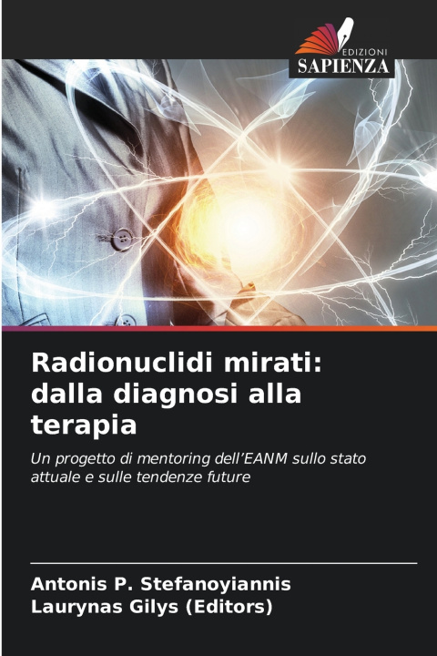 Книга Radionuclidi mirati Antonis P. Stefanoyiannis