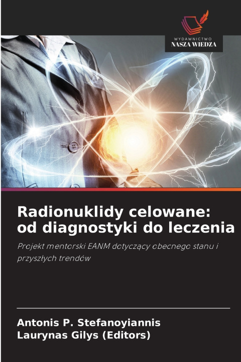 Carte Radionuklidy celowane Antonis P. Stefanoyiannis