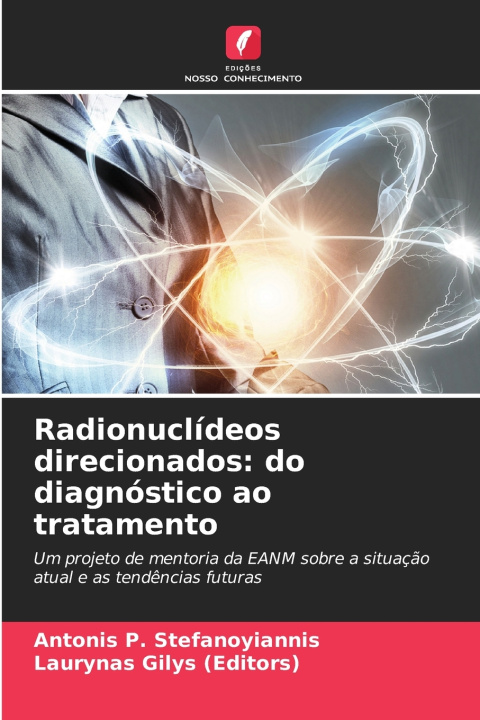Buch Radionuclídeos direcionados Antonis P. Stefanoyiannis