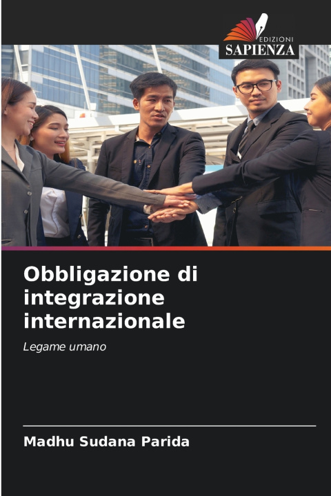 Libro Obbligazione di integrazione internazionale Madhu Sudana Parida