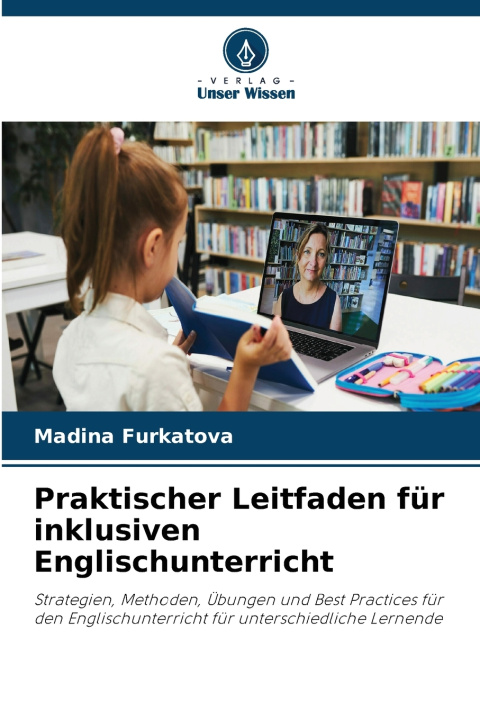 Livro Praktischer Leitfaden für inklusiven Englischunterricht Madina Furkatova