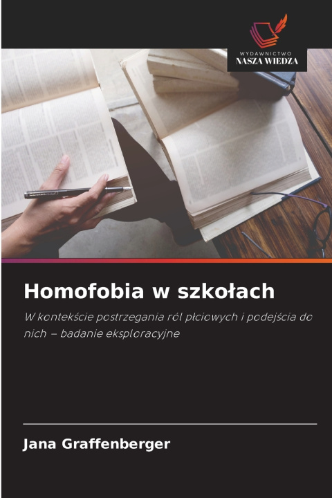 Libro Homofobia w szkołach Jana Graffenberger