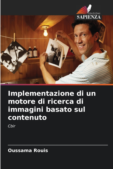 Kniha Implementazione di un motore di ricerca di immagini basato sul contenuto Oussama Rouis