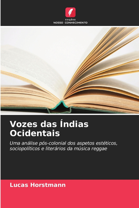 Knjiga Vozes das Índias Ocidentais Lucas Horstmann