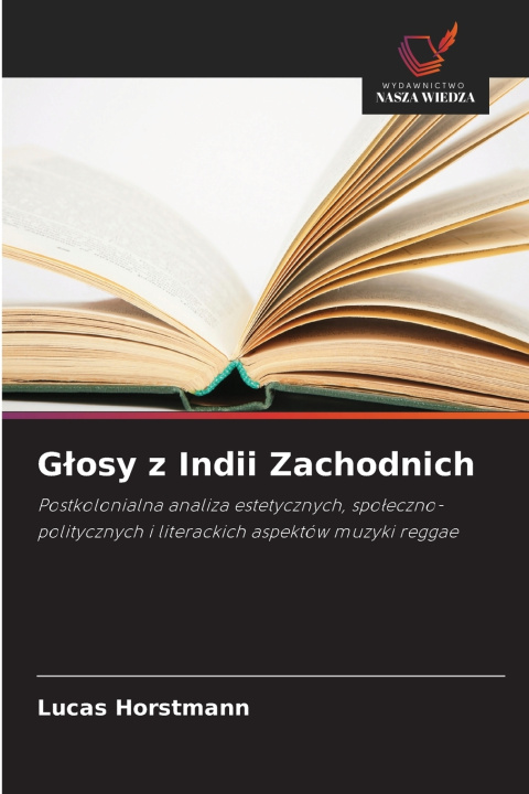 Libro Głosy z Indii Zachodnich Lucas Horstmann