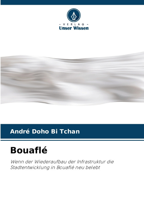 Livro Bouaflé André Doho Bi Tchan