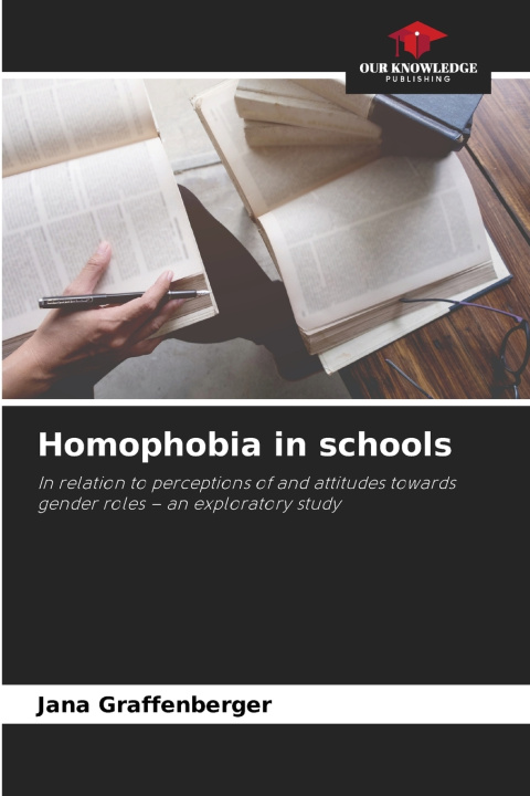 Libro Homophobia in schools Jana Graffenberger