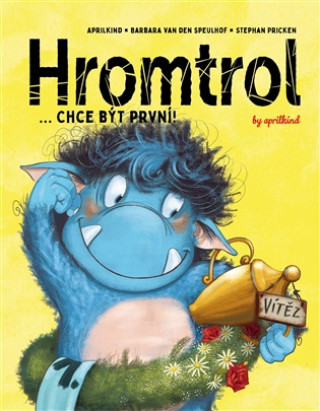 Carte Hromtrol: Chce být první! Stephan Pricken